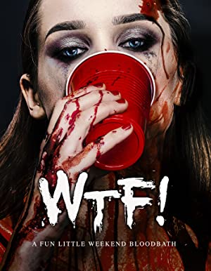 WTF! (2017) starring Callie Ott on DVD